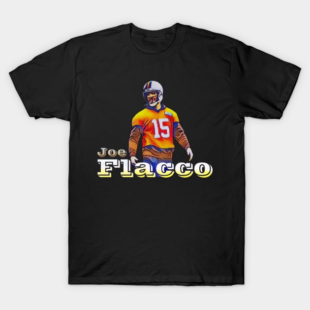 Joe flacco T-Shirt by ZIID ETERNITY